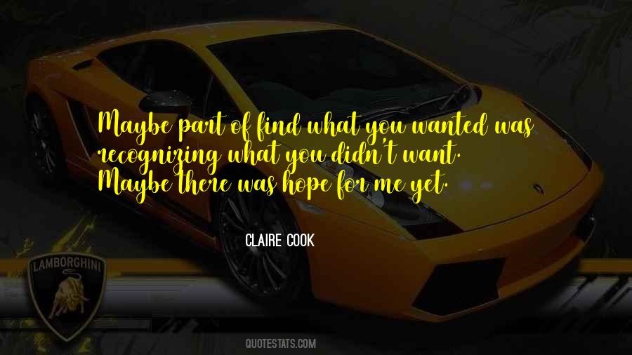 Claire Cook Quotes #959561