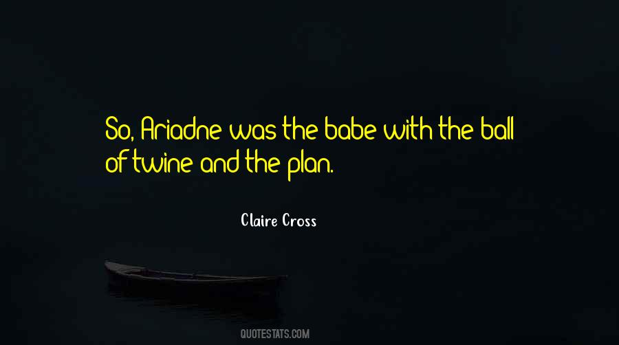 Claire Cross Quotes #394092