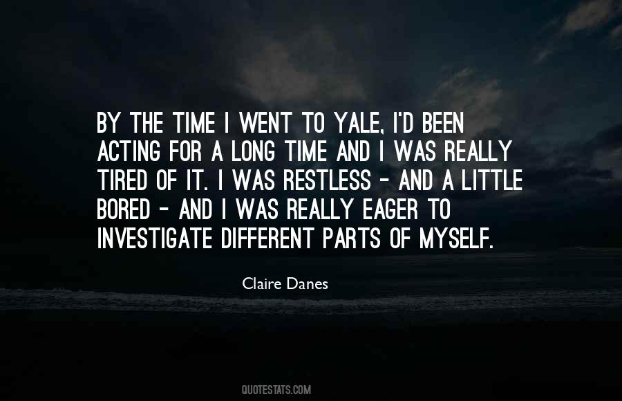 Claire Danes Quotes #1142323
