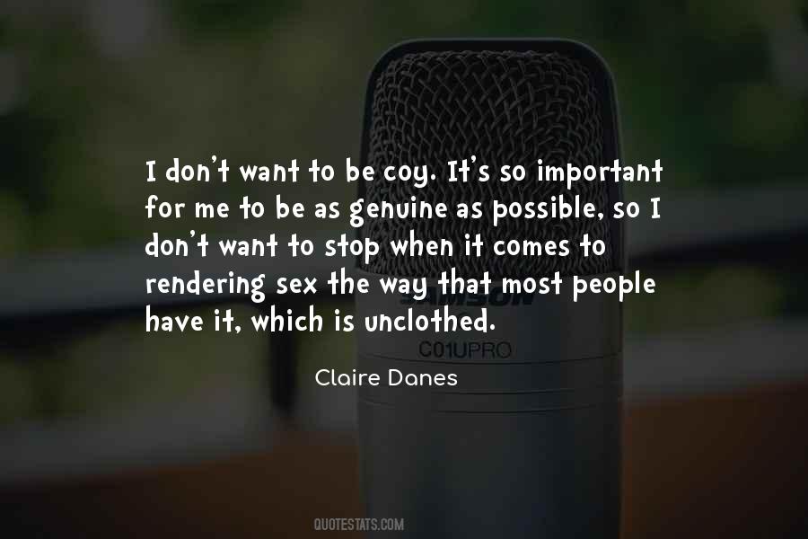 Claire Danes Quotes #1210651