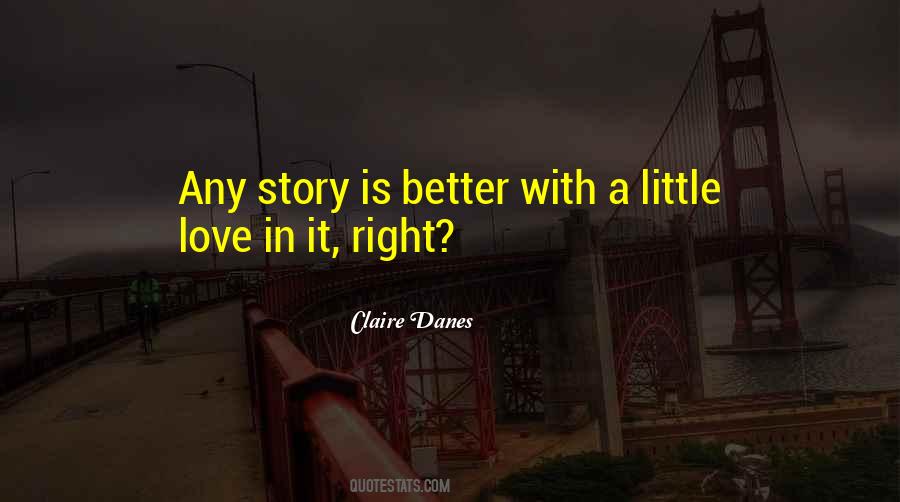 Claire Danes Quotes #1438628