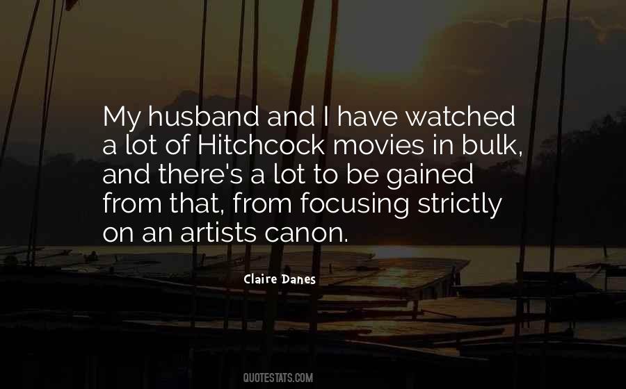 Claire Danes Quotes #1535403 Claire Danes Quotes #1535403