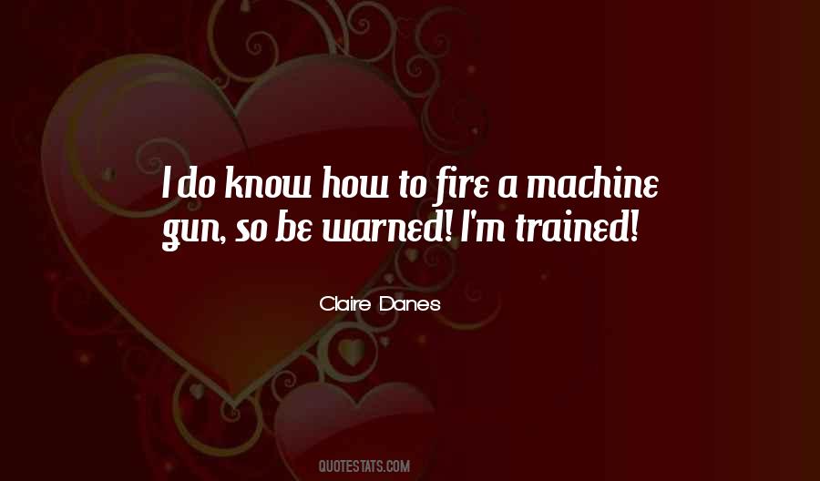 Claire Danes Quotes #1798573 Claire Danes Quotes #1798573