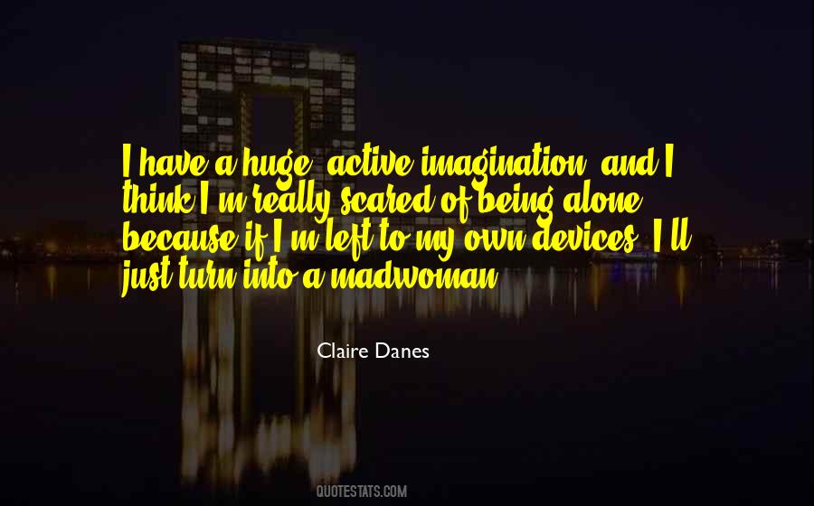 Claire Danes Quotes #345014