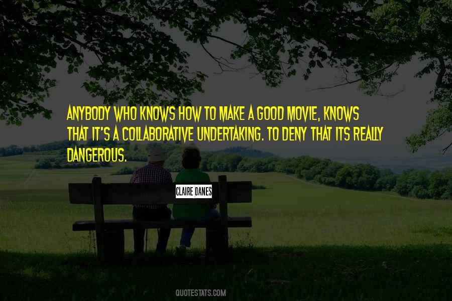 Claire Danes Quotes #508656 Claire Danes Quotes #508656