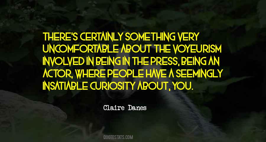 Claire Danes Quotes #601206 Claire Danes Quotes #601206