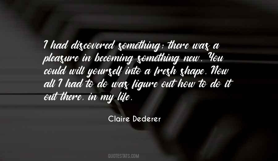 Claire Dederer Quotes #1433806