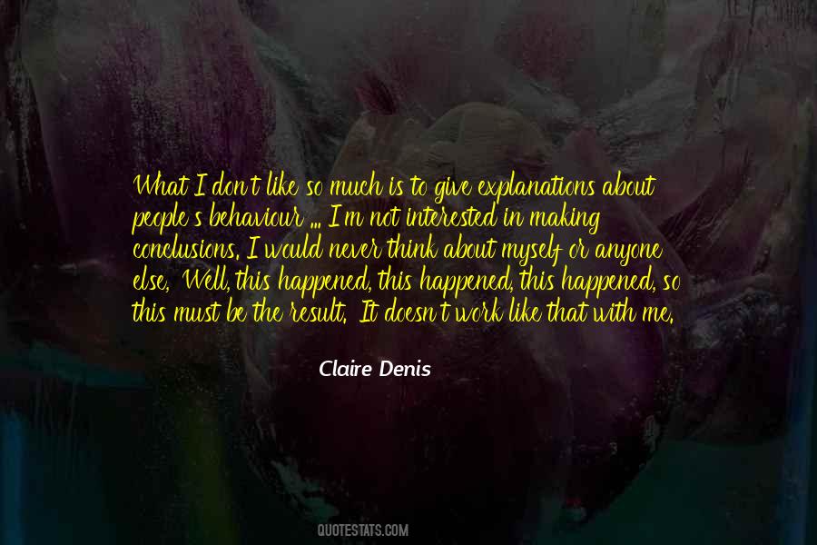 Claire Denis Quotes #1188773