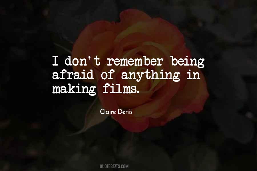 Claire Denis Quotes #707524