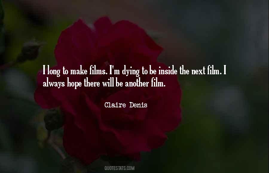 Claire Denis Quotes #947130