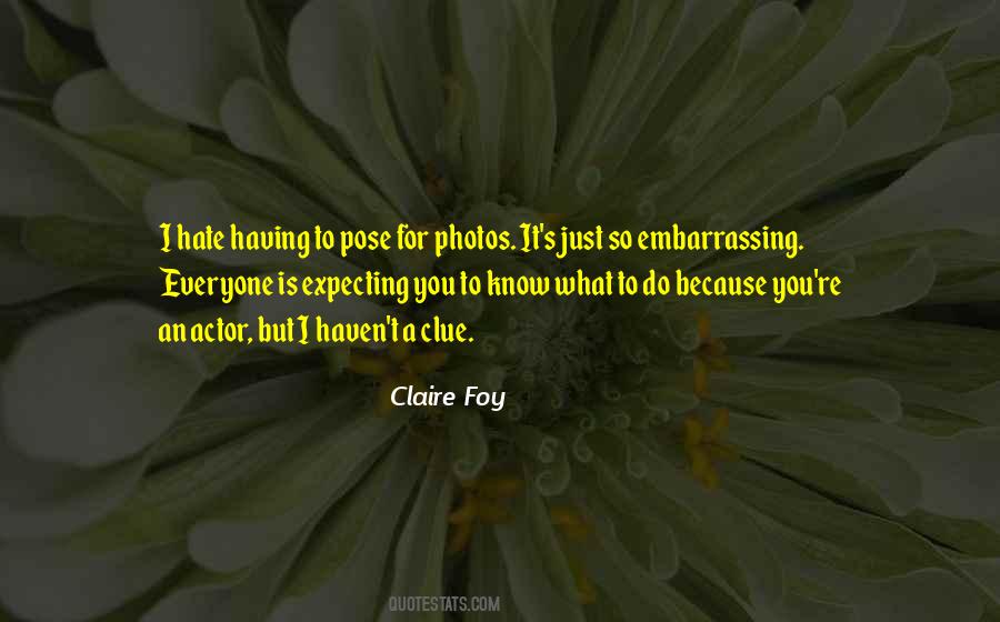 Claire Foy Quotes #408254