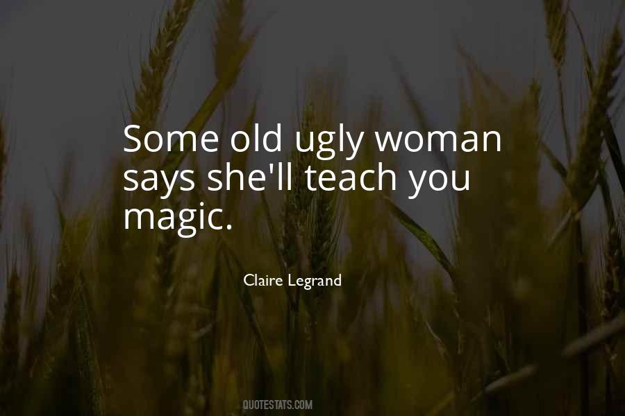 Claire Legrand Quotes #1762968