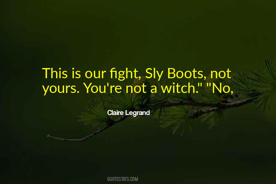Claire Legrand Quotes #388327