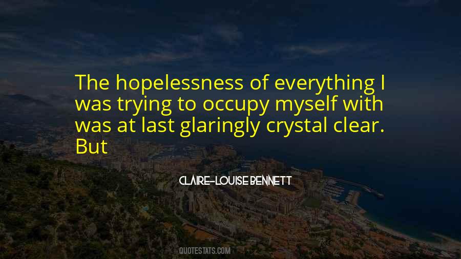 Claire-Louise Bennett Quotes #496354