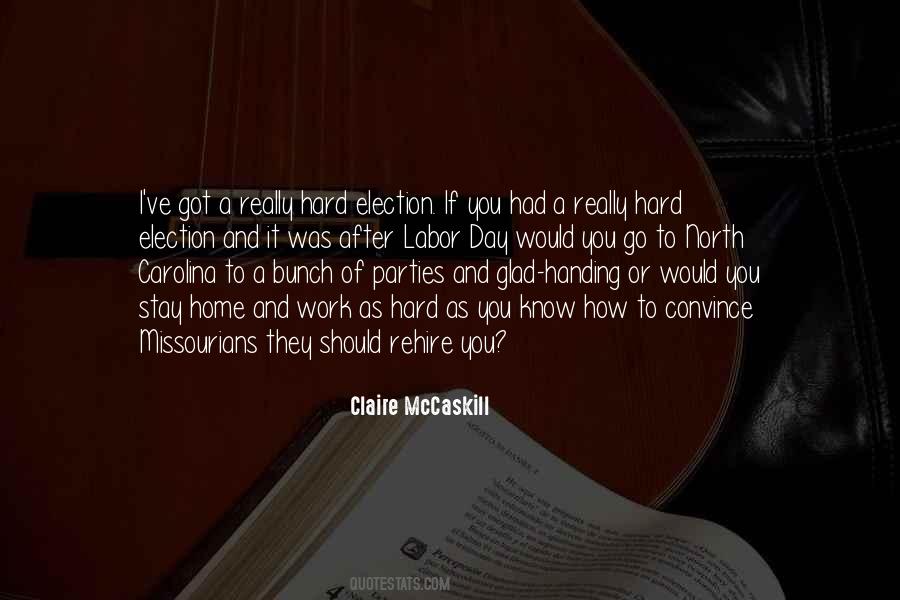 Claire McCaskill Quotes #1657714