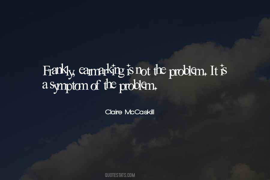 Claire McCaskill Quotes #33094