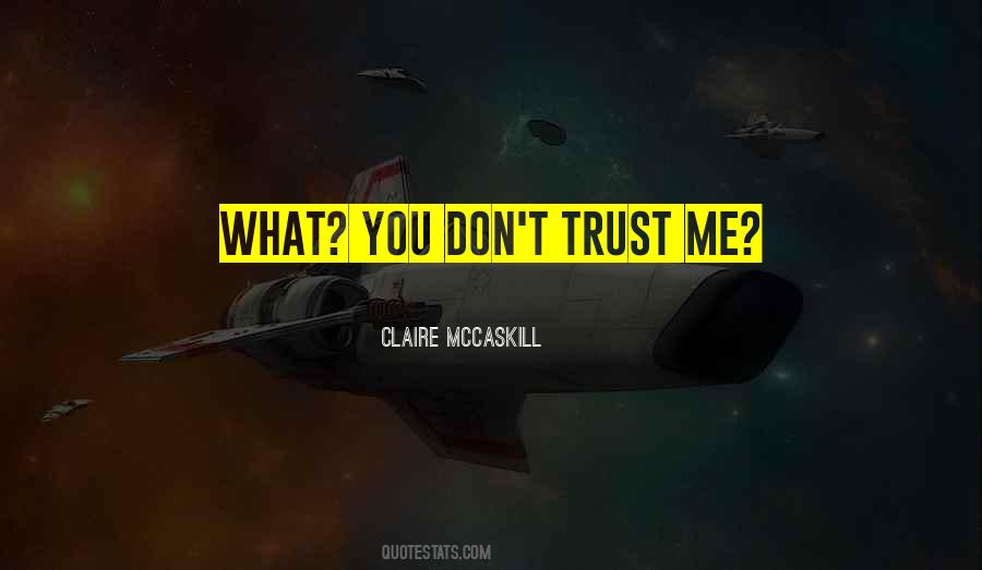 Claire McCaskill Quotes #335433