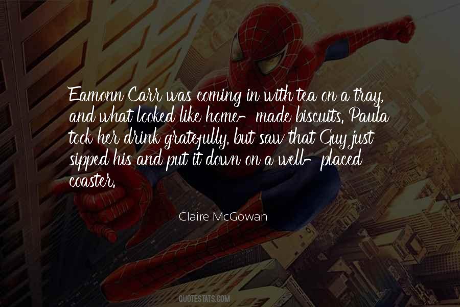 Claire McGowan Quotes #367324 Claire McGowan Quotes #367324