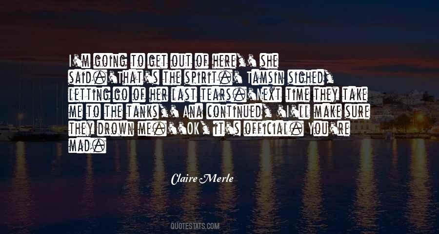 Claire Merle Quotes #1247661