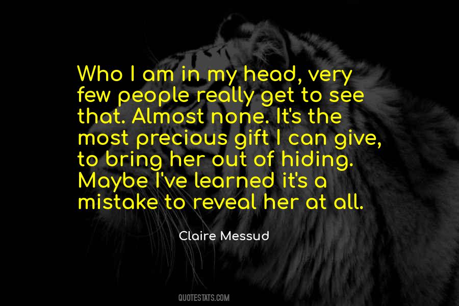 Claire Messud Quotes #1299443