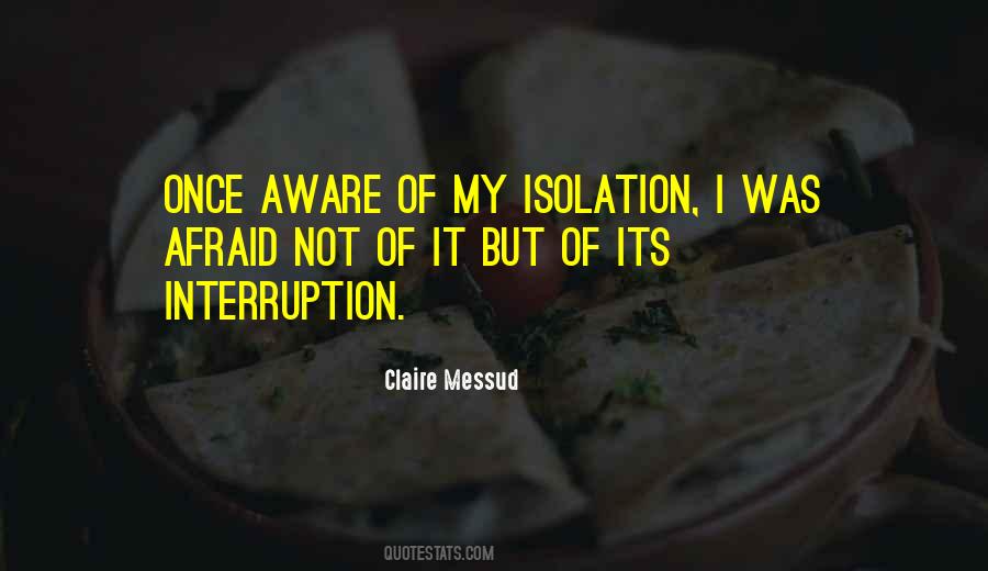Claire Messud Quotes #1756007