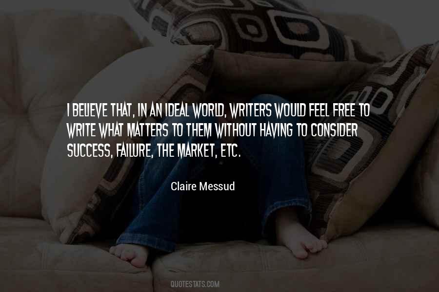 Claire Messud Quotes #1824586