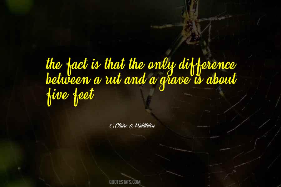 Claire Middleton Quotes #617784 Claire Middleton Quotes #617784