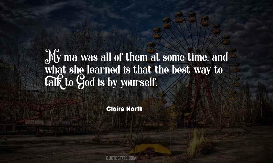 Claire North Quotes #1350463