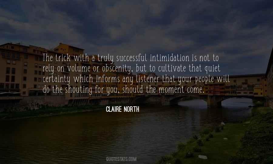 Claire North Quotes #1443887