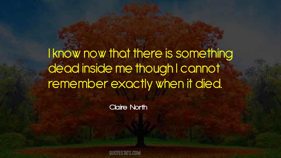 Claire North Quotes #1516698