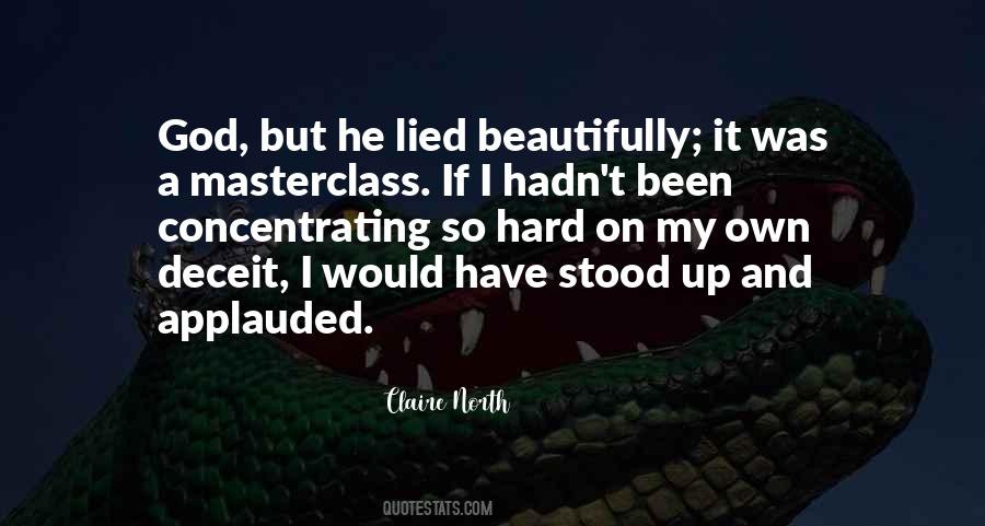 Claire North Quotes #399795