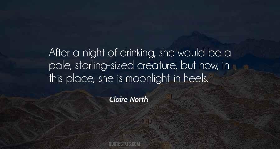 Claire North Quotes #590361