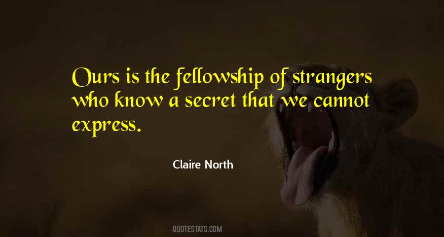 Claire North Quotes #922050