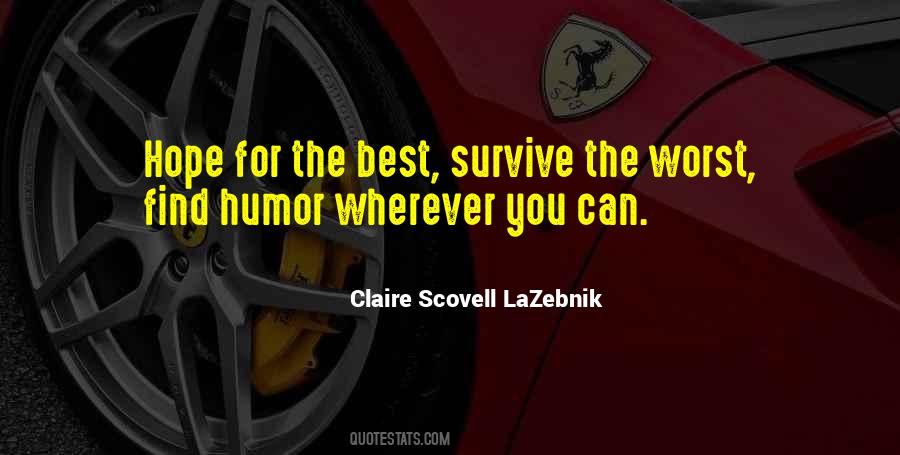 Claire Scovell LaZebnik Quotes #1149024