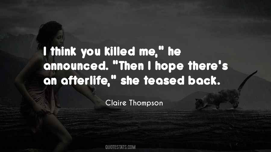 Claire Thompson Quotes #1146295