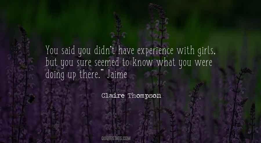 Claire Thompson Quotes #1237617