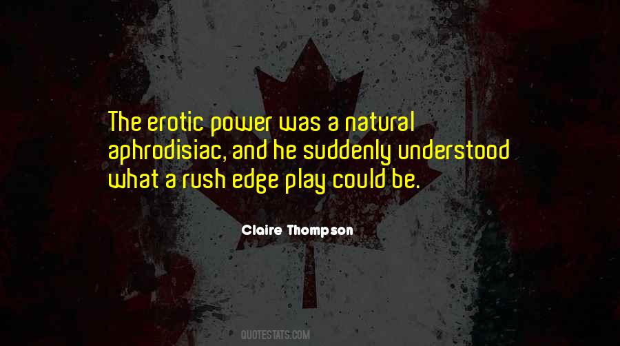 Claire Thompson Quotes #526528