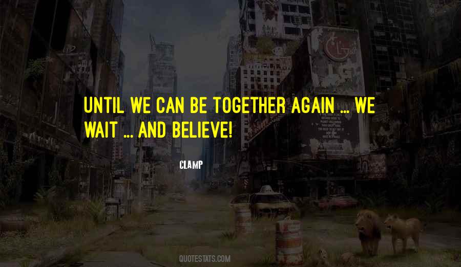 CLAMP Quotes #1158167
