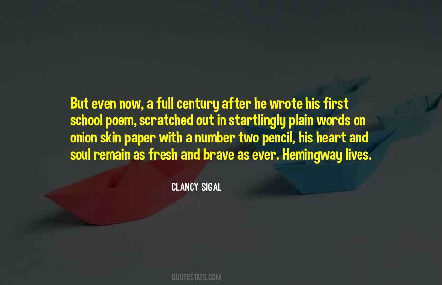 Clancy Sigal Quotes #891157