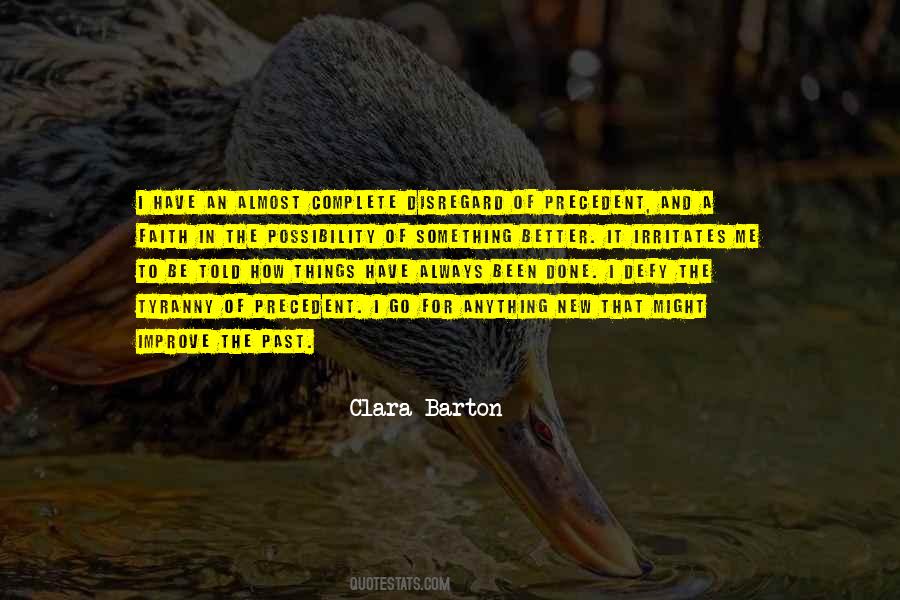 Clara Barton Quotes #818963