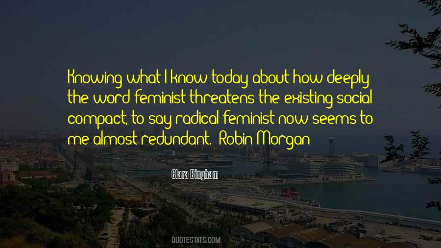 Clara Bingham Quotes #1386883