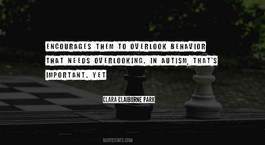 Clara Claiborne Park Quotes #878598