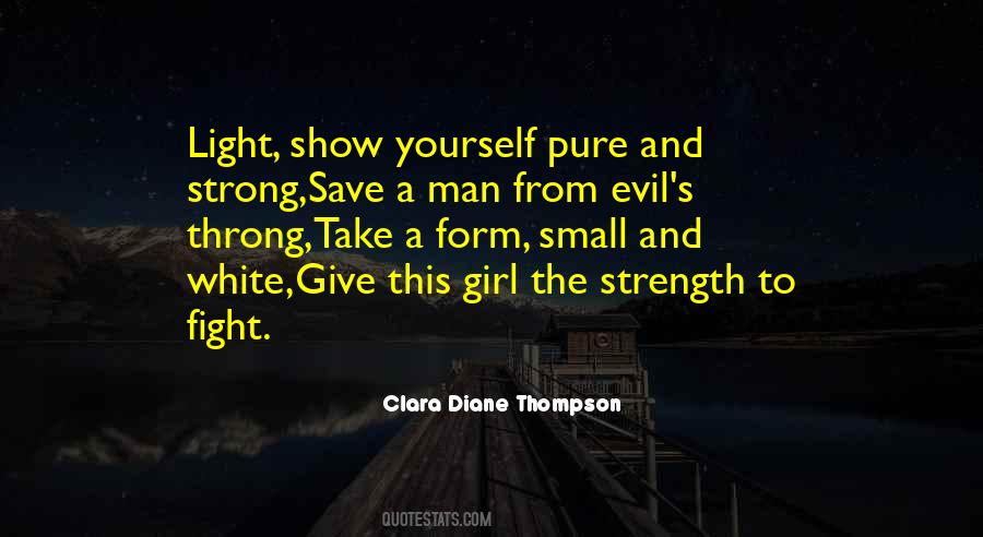 Clara Diane Thompson Quotes #1860153