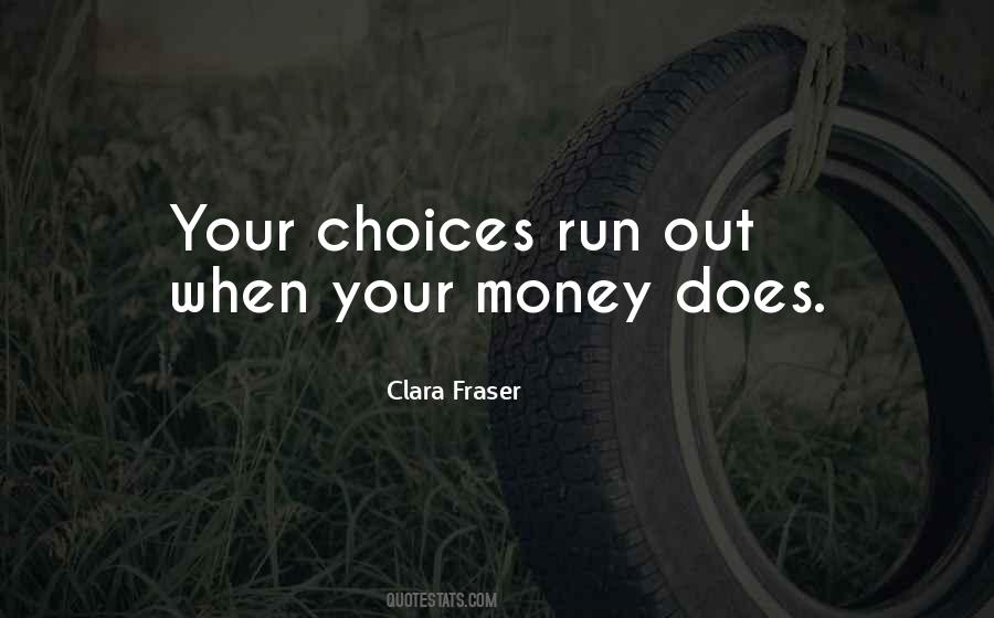 Clara Fraser Quotes #838983
