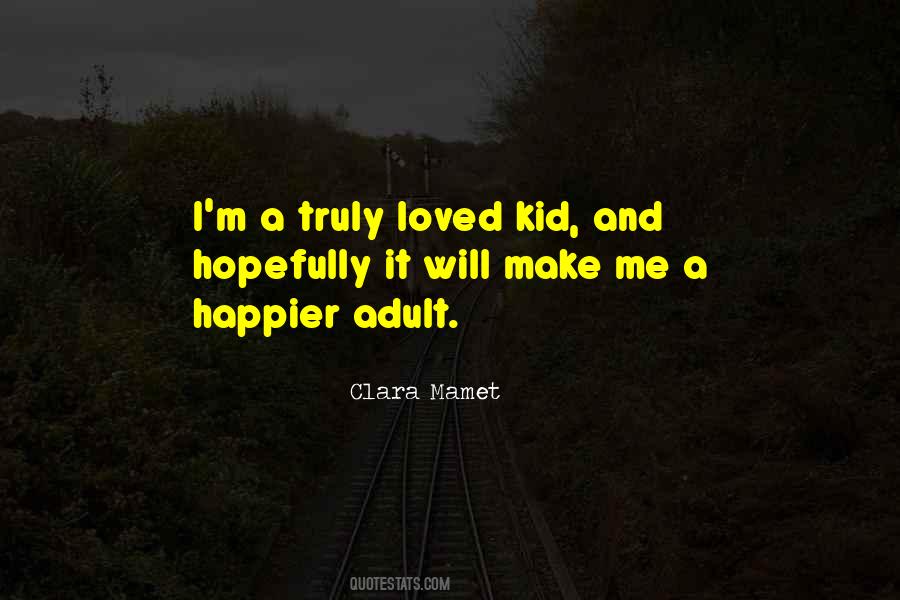 Clara Mamet Quotes #1641368