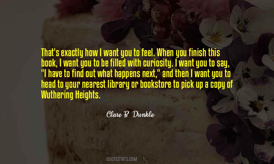 Clare B. Dunkle Quotes #1446478