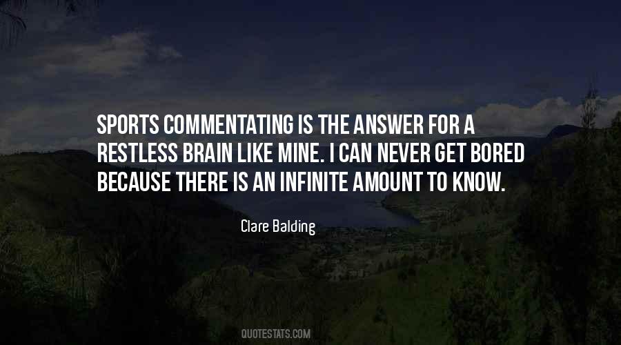 Clare Balding Quotes #1383220