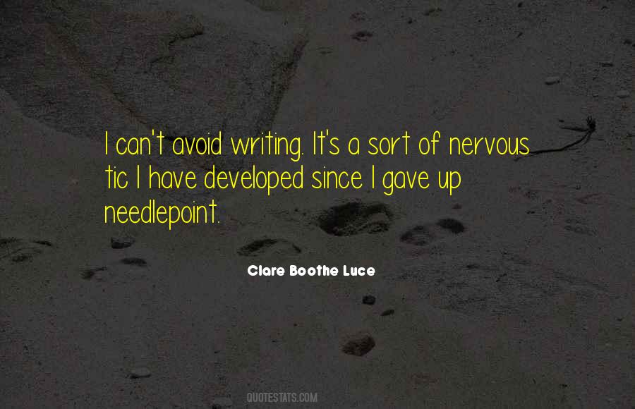 Clare Boothe Luce Quotes #1738651