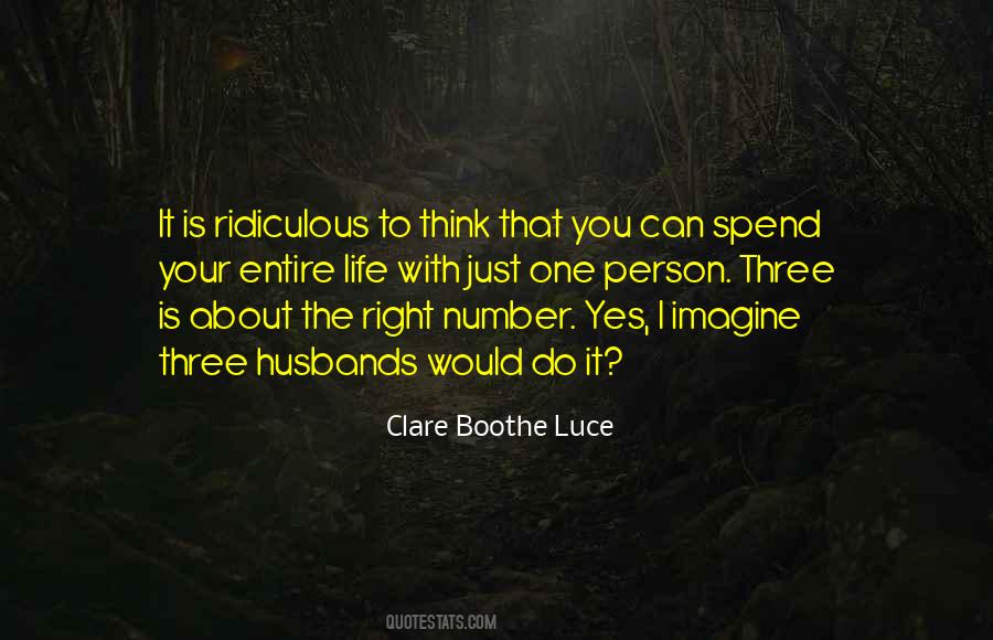 Clare Boothe Luce Quotes #1762905
