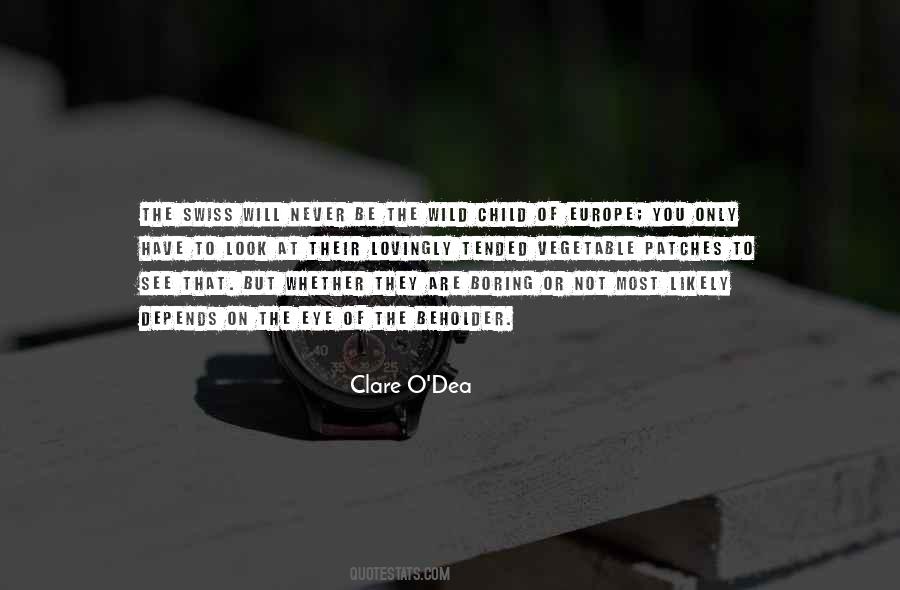 Clare O'Dea Quotes #325922
